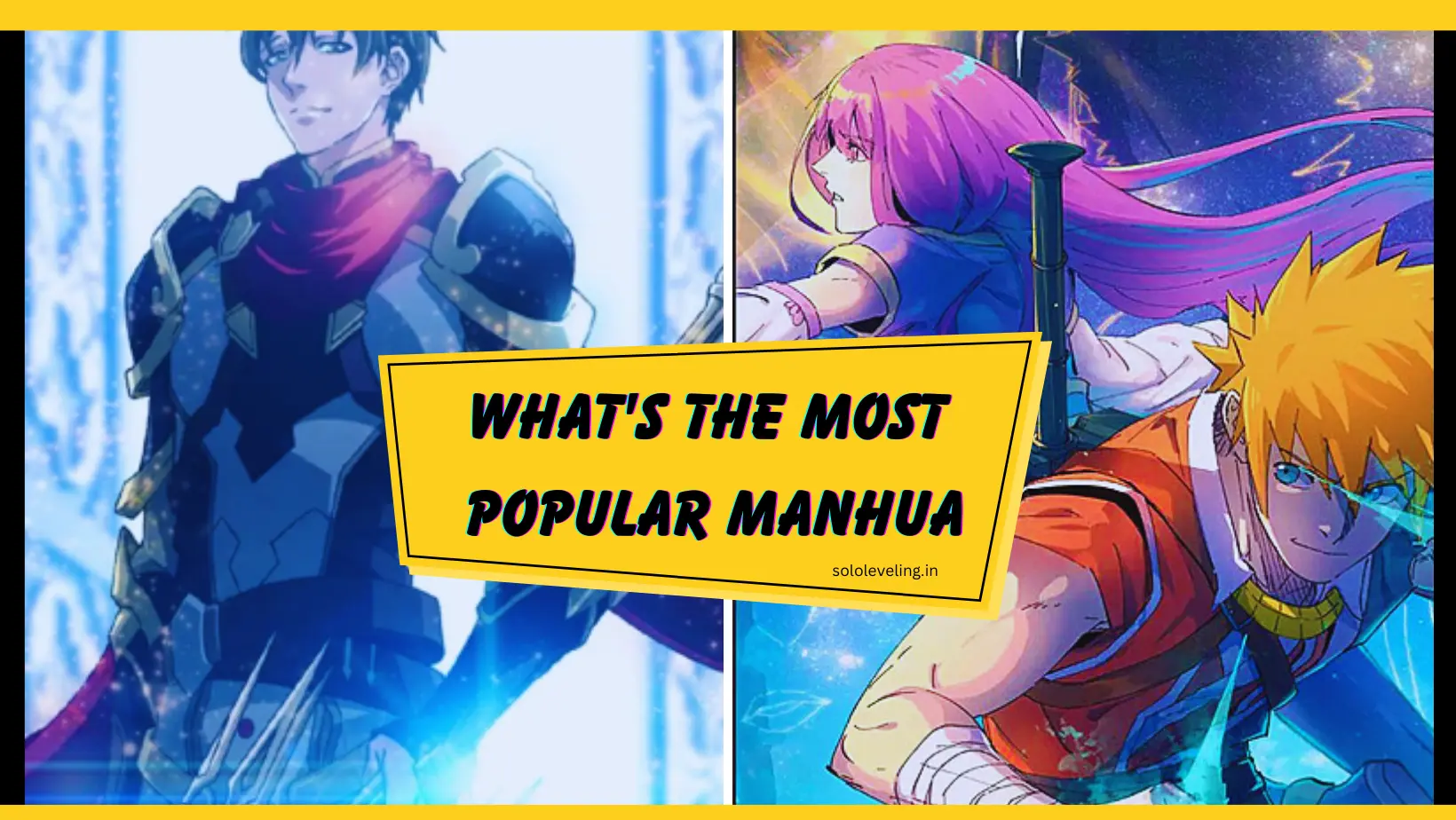 What's the most popular manhua? 2023 - Solo Leveling